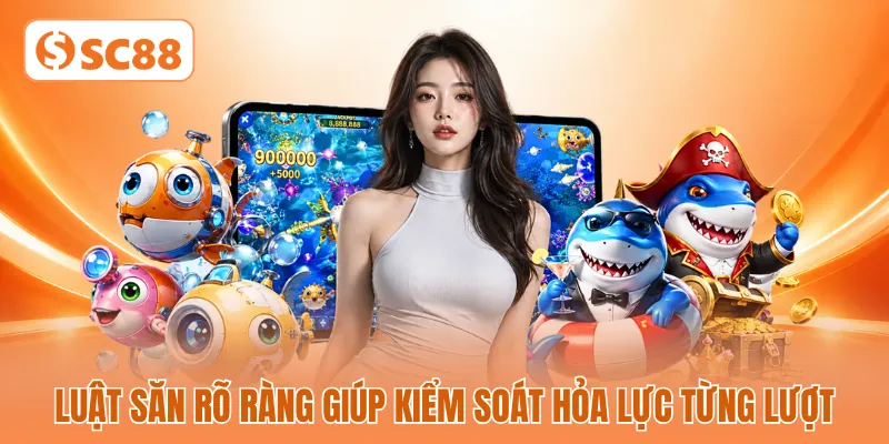 Luật săn rõ ràng giúp kiểm soát hỏa lực từng lượt
